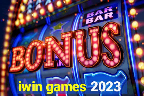 iwin games 2023